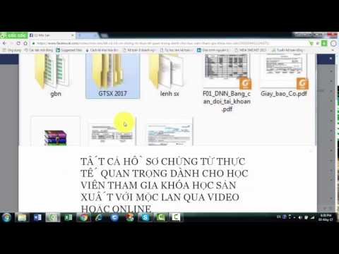 #1 BAI 1: HƯỚNG DẪN TẢI HỒ SƠ CHỨNG TỪ THỰC TẾ TRONG DOANH NGHIỆP SẢN XUẤT. Mới Nhất