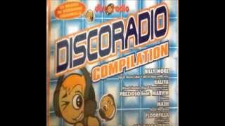 DISCORADIO COMPILATION 2000 - best dance - HD SOUND
