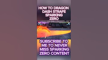 HOW TO DRAGON DASH STRAFE ADVANCED MOVEMENT TECH SPARKING! ZERO #sparkingzero #sparkingzerocontent