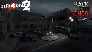 Left 4 Dead 2: Back To School
