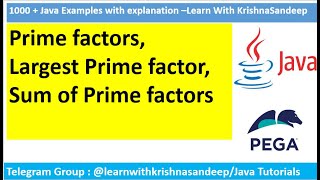 Java Program to find Prime Factor for a given number | Prime Factorization | Sum of Prime factors