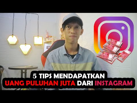 5 TIPS ❗❗ CARA MENGHASILKAN UANG PULUHAN JUTA DARI INSTAGRAM