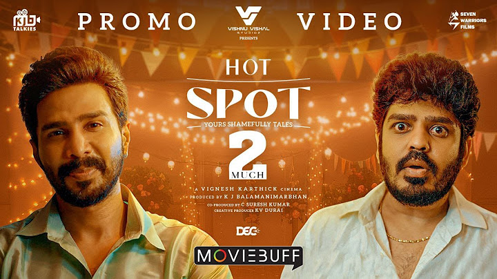 HOTSPOT 2 MUCH - Promo Video | Vishnu Vishal | Vignesh Karthick | KJB Talkies | Seven Warriors films