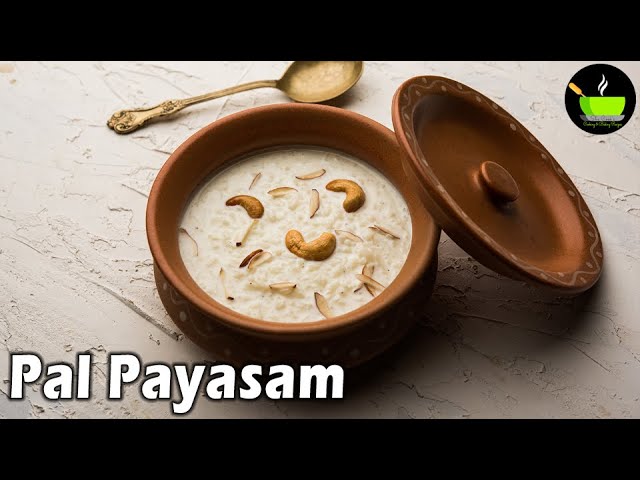 Paal Payasam | Rice Payasam | Kerala Pal Payasam Recipe | Rice Kheer Recipe | Onam Sadya Recipes | She Cooks