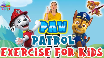 Paw Patrol Exercise for Kids | Learn About Rescue Workers | Indoor PE Workout for Kids