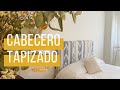 💡 Cómo hacer un CABECERO TAPIZADO de tela estilo étnico 👉 Tapizar un cabecero paso a paso