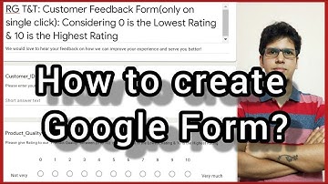 How to create Google Form to collect Customer Ratings or Feedback!