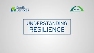 Understanding Resilience