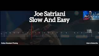 Joe Satriani - Slow And Easy ( Tab Guitar )