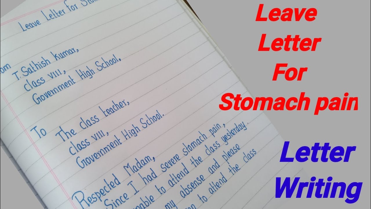 Leave Letter For Stomach Pain | #Leaveletter To Class Teacher |  #Letterwritinginenglish | Formal - Youtube