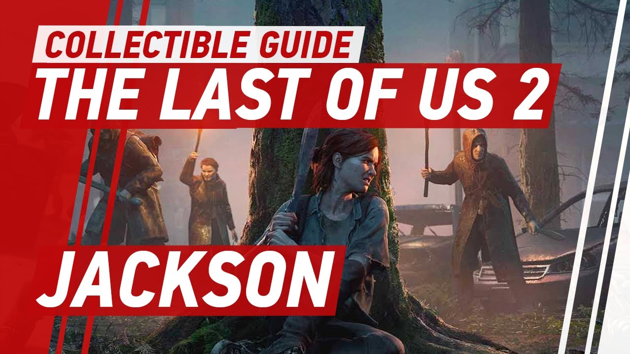 The Last of Us 2 collectibles guide - Polygon