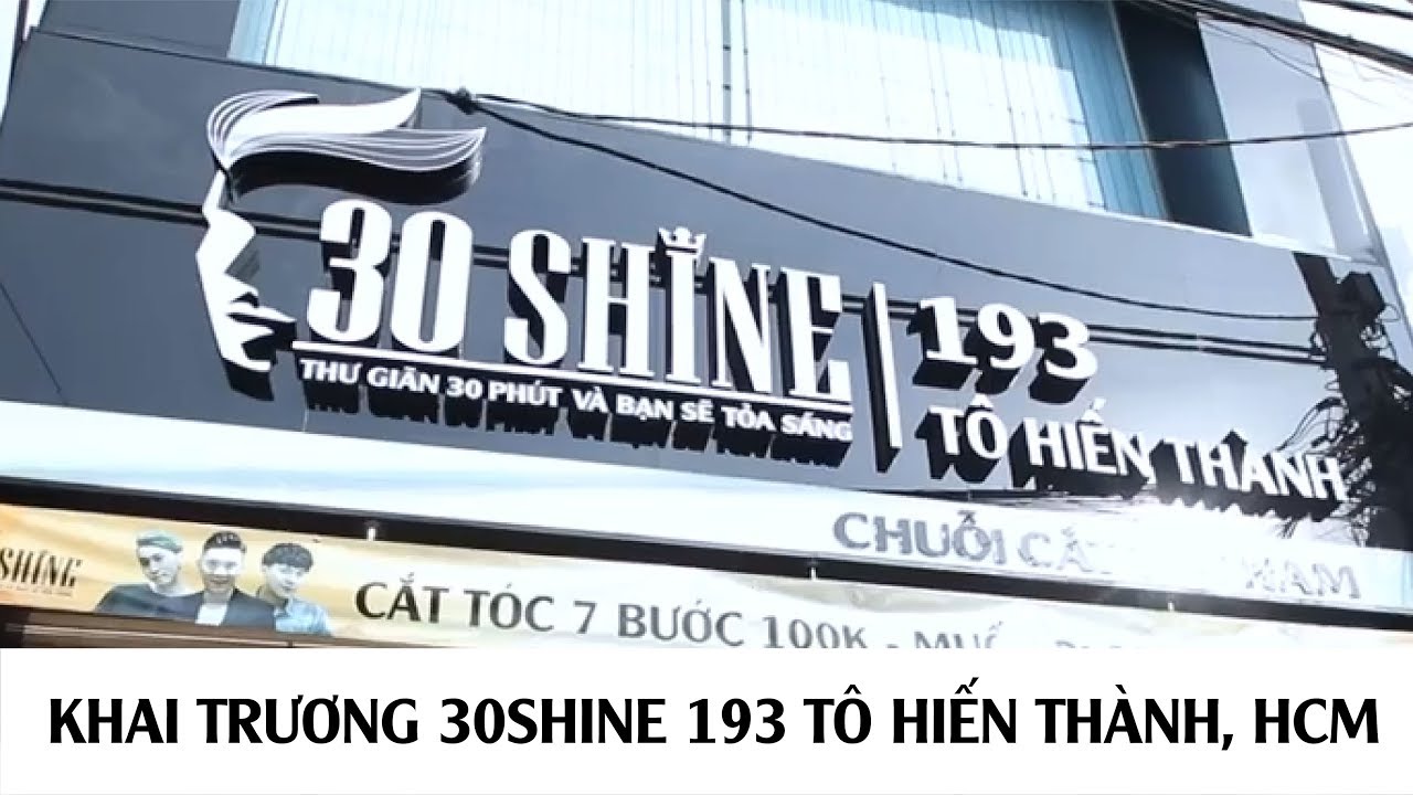 30Shine Tô Hiến Thành 193 Tô Hiến Thành Phường 13 Quận 10