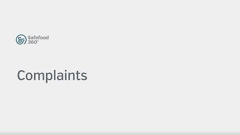 Complaints Module Safefood 360°
