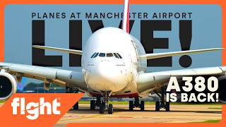 Giant Emirates A380 RETURNS & Morning Heavy Rush! 🧡 Manchester Airport LIVE