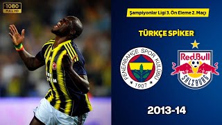 Fenerbahçe 3-1 RB Salzburg UEFA Şampiyonlar Ligi 3. Ön Eleme 2. Maçı