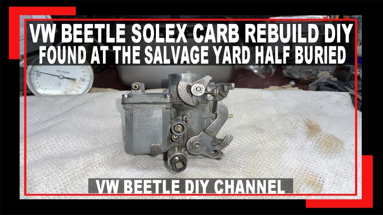VW Beetle SOLEX Carb Rebuild - How To rebuild a carburetor