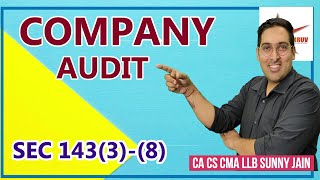 SEC 143(3) - (8) | COMPANY AUDIT | CA INTER | CMA FINAL/INTER