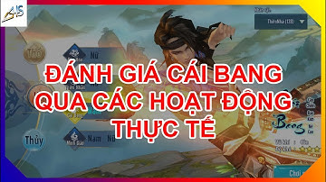 VLTK Mobile - Đánh giá cái bang qua các hoạt động thực tế