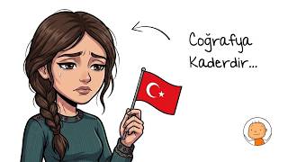 Türkiyede Doğsaydın ? (Ama Kadın Olarak)