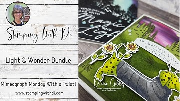 Light & Wonder Bundle - Mimeograph Monday met een twist!