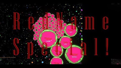 Agma.io RedName Special !!