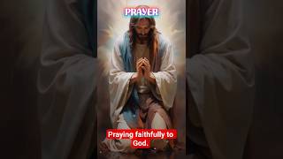 Praying faithfully to God.#viralprayer #prayerworks #motivation #viralvideo #viralshortsvideos