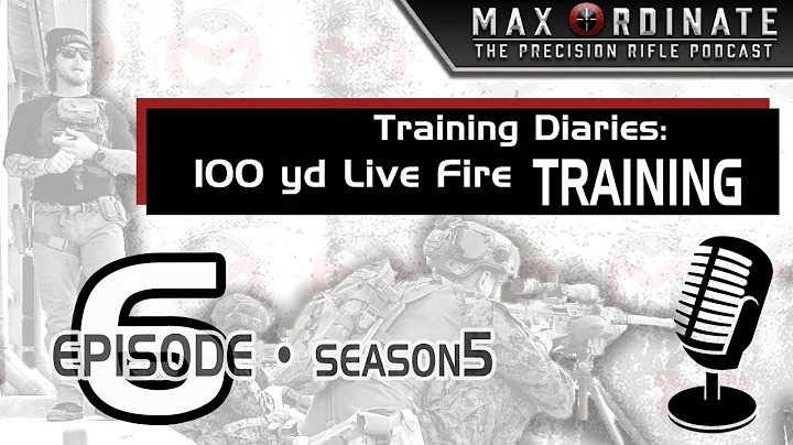 s5 ep 6 100 yard live fire training - Max Ordinate Academy