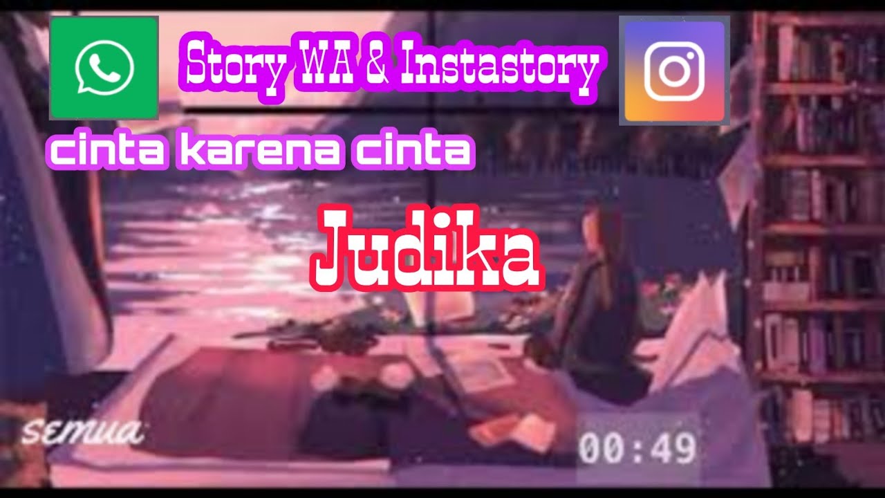 Status Wa Cinta Karena Cinta Judika