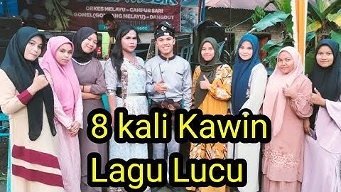 8 Kali Kawin Dengan Suku Yg Berbeda - Lagu Lucu Wak uteh