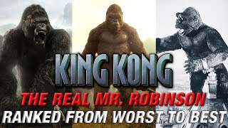 The King Kong Movies Ranked Worst To Best 1933 - 2017 