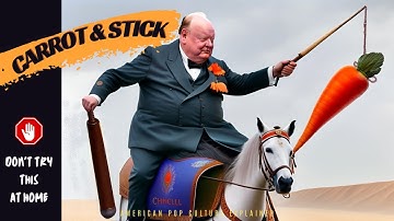 CARROT & STICK explained SIMPLY | history, meaning and definition of this political theory