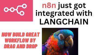 n8n - LangChain 🦜️ Integration - Build great LLM Applications with drag and drop 🚀