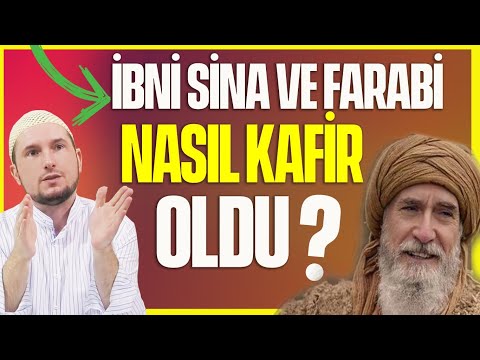 İbni Sina kimdir ve Farabi nasıl kafir oldular? / Kerem Önder