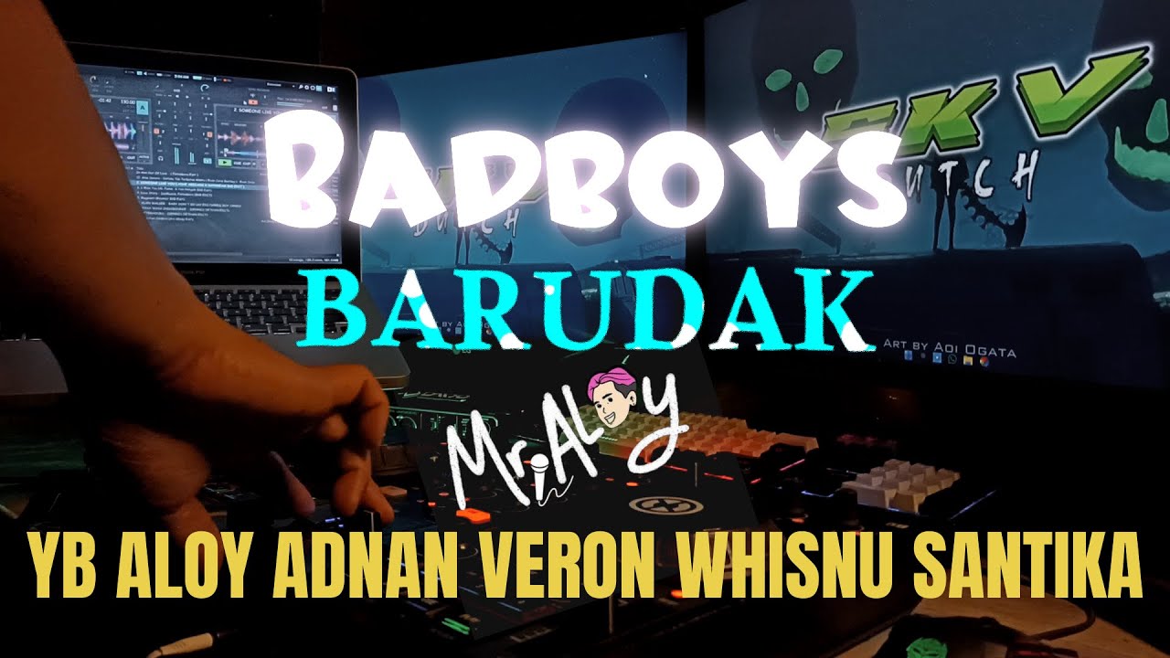 BARUDAK PHONK TERROR BKB MIX YB ALOY ADNAN VERON WHISNU SANTIKA