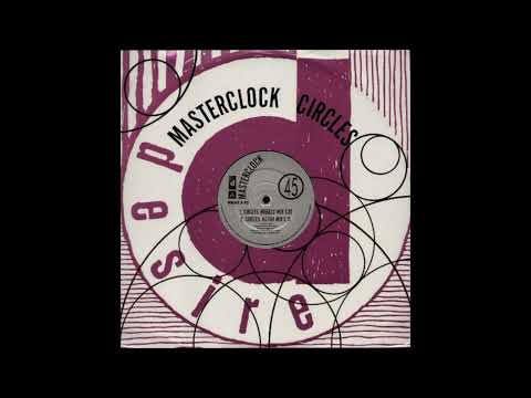 Masterclock — Masterclock  - circles (Notoo mix)