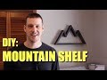 DIY Mountain Shelf