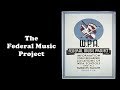 Federal Music Project Quiz
