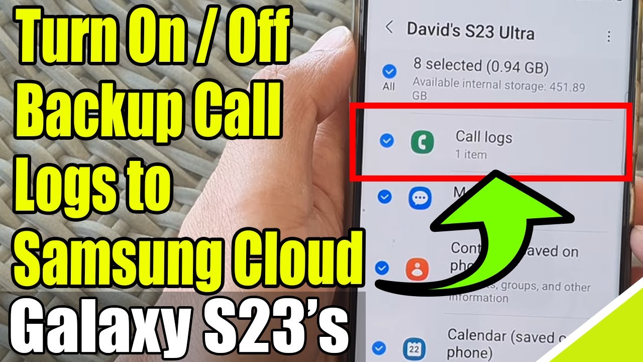 galaxy-s23-s-how-to-turn-on-off-backup-call-logs-to-samsung-cloud