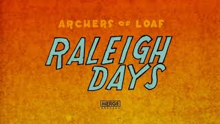 PDF Sample Archers of Loaf - Raleigh Days (Official Audio) guitar tab & chords by Archers of Loaf.