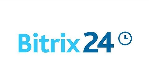 Bitrix24 - Quản trị doanh nghiệp hiệu quả | Phần mềm Bitrix24 | Bitrix24
