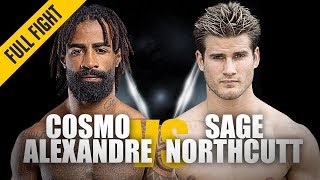 Cosmo Alexandre vs. Sage Northcutt | ONE: Full Fight | Fast & Furious | May 2019