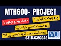 MTH600 Project solution Easy Project Details 2025 #mth600 #mth600a