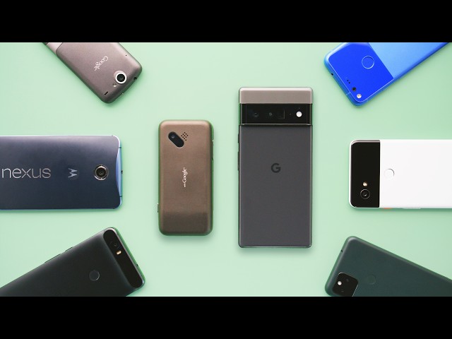 What is a Google Phone?!? Reviewing Every Pixel/Nexus Ever! class=