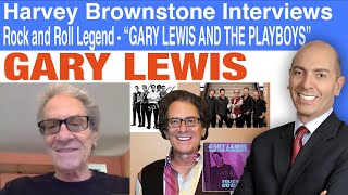 Harvey Brownstone Interviews Gary Lewis, Rock and Roll Legend - “Gary Lewis and the Playboys”