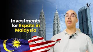 Investments for expats in Malaysia