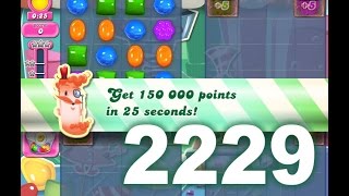 Candy Crush Saga Level 2229 (3 Stars, No boosters)