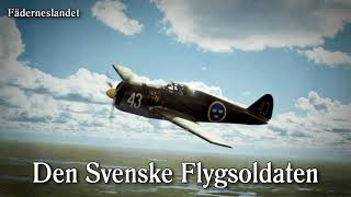 Swedish March - Den Svenske Flysoldaten