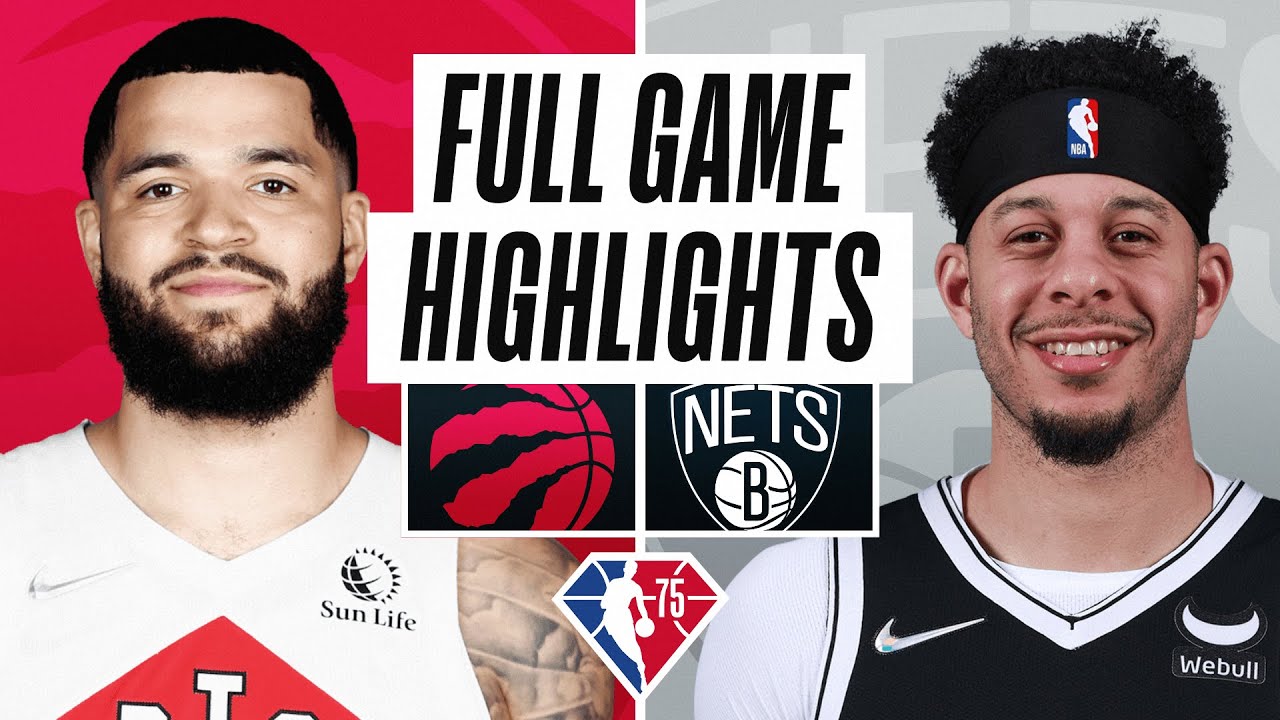 RAPTORS at NETS | FULL GAME HIGHLIGHTS | February 28, 2022 - YouTube