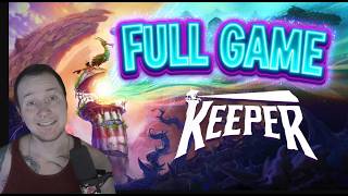 Keeper | Full Game | Playthrough