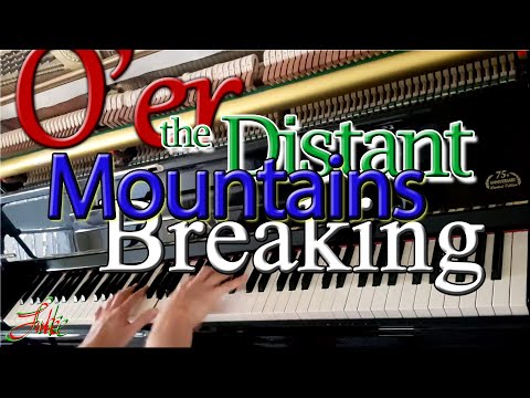 O'er the distant mountains breaking (Holywood) J. F. Wade - Cantus Diversi 🌟carol #809 piano by Luke